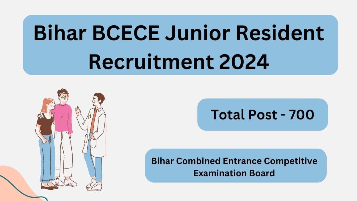 Bihar BCECE Junior Resident Recruitment 2024-min