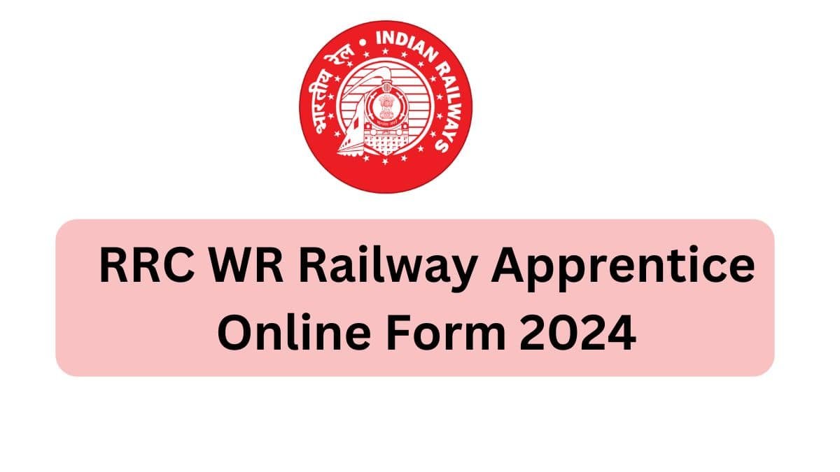 RRC WR Railway Apprentice Online Form 2024-min